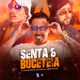 Senta e Buceteia Single