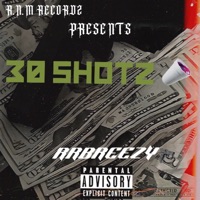 30 Shots - Single - rrbreezy