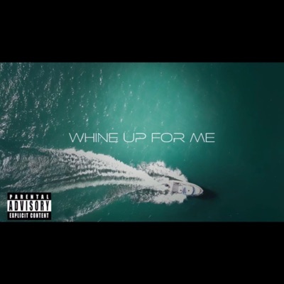 Whine up for me (feat. Mèla & MIKAY) - Single