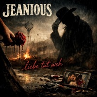Liebe tut weh - Single - Jeanious