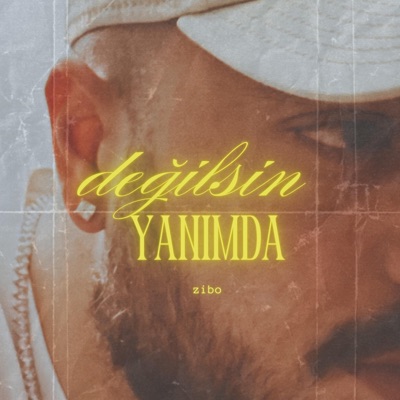 değilsin yanımda - Single