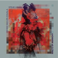 WALTZ OF ANARCHY (feat. CEDRIC BIXLER-ZAVALA) - Single - Steve Lyman