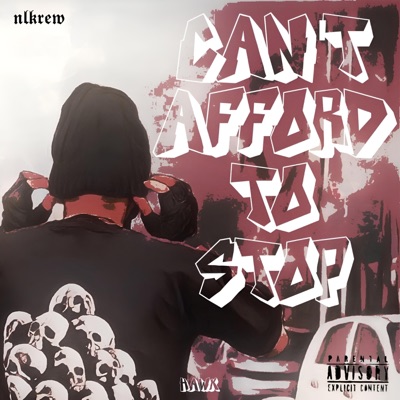 Can't Afford To Stop - Single
