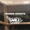 TREMOR HEIGHTS - WILL DGR lyrics