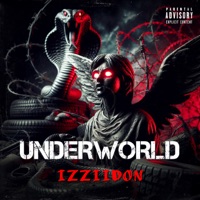 Underworld - Single - izzii Don