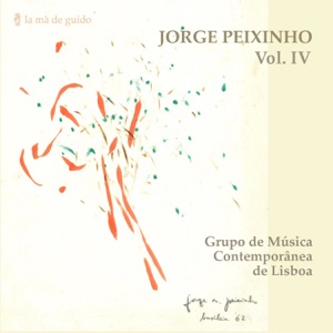 Jorge Peixinho Vol. IV