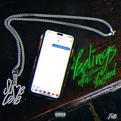 Feelings Aint Finished - Single