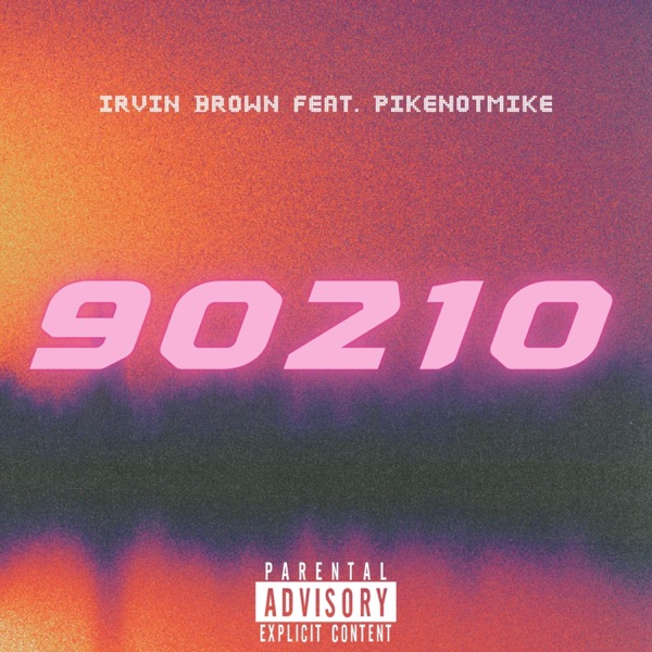 90210 (feat. PikeNotMike)