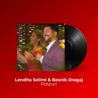 Potpuri - Single - Lendita Selimi & Besnik Dragaj