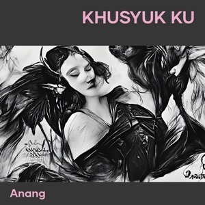 Khusyuk Ku (Acoustic)