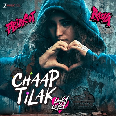 Chaap Tilak - Laikey Laikaa (From "Laikey Laikaa") - Single