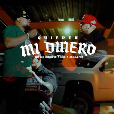 quieren mi dinero - Single