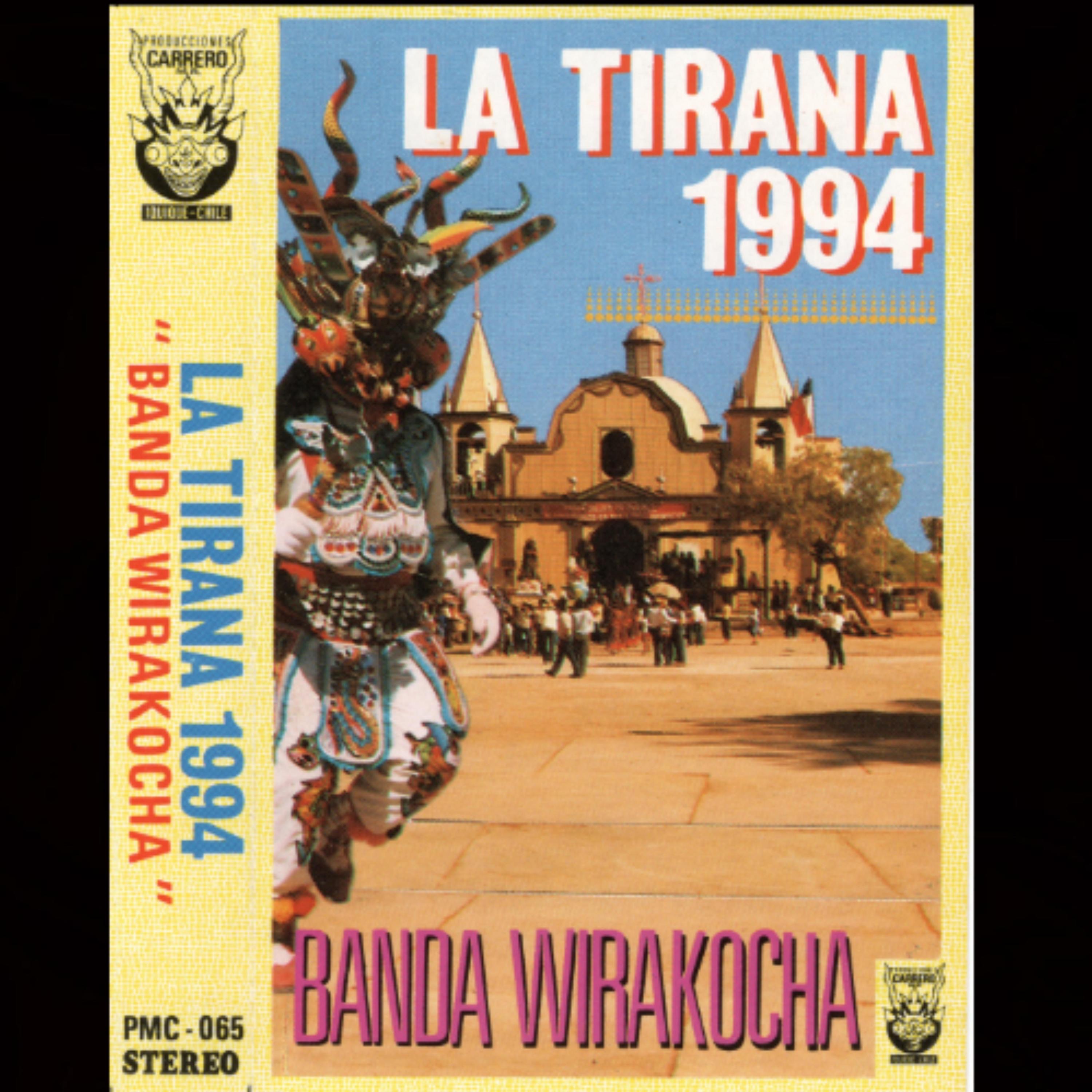 LA TIRANA 1994 BANDA WIRACOCHA