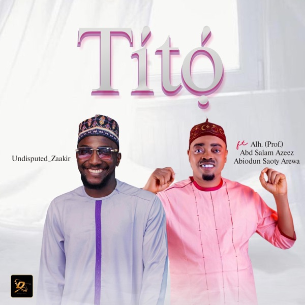 Tito (feat. Saoty Arewa) - Single