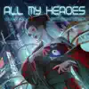 Naeleck & Sarah Rebecca - All My Heroes (Radio Edit)