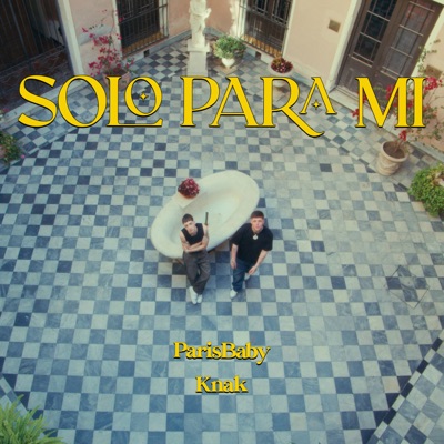 Solo para Mi (feat. KNAK) - Single