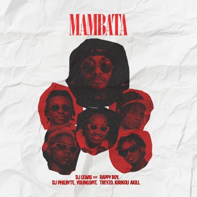 MaMbaTa (feat. Young spit, Kirikou Akili, Trey Zo and Rappy Boy & Dj-philbyte) - Single