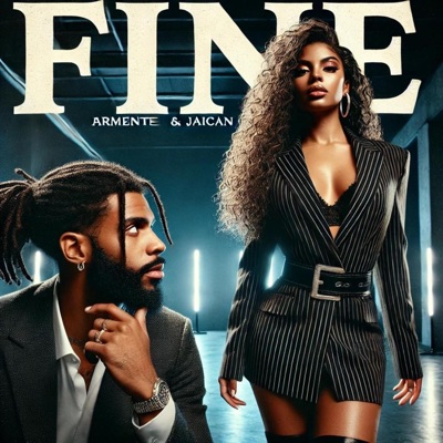 FINE (feat. Jaican) - Single