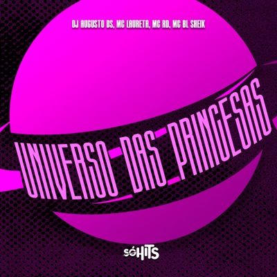Universo das Princesas (feat. MC BL SHEIK OFC) - Single