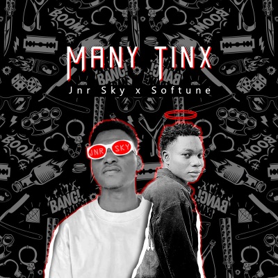 Many Tinx (feat. Jnr sky) - Single