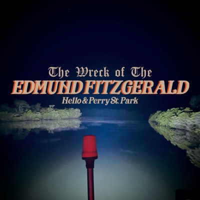 The Wreck of the Edmund Fitzgerald - Single