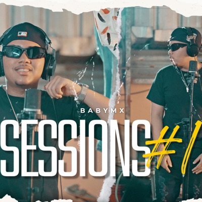 Freestyle Sessions 1 (feat. BabyMx) - Single