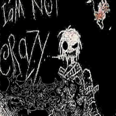 im Not Crazy (feat. Deadaux) - Single