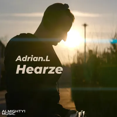 Ascolta 'Hearze - Single' di Adrian.L