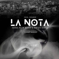 La Nota - Single - Mateo Gomez & Sebas Flow Music
