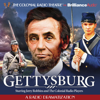 Gettysburg: A Radio Dramatization - Jerry Robbins