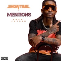 Mentions (feat. Jaylen) - Single - ShowTime