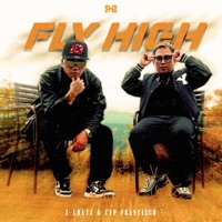FLY HIGH (feat. Cyp Francisco) - Single - J-Lhutz