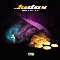 Judas - Single - Tobi Smallz