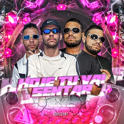 Hoje Tú Vai Sentar - Single