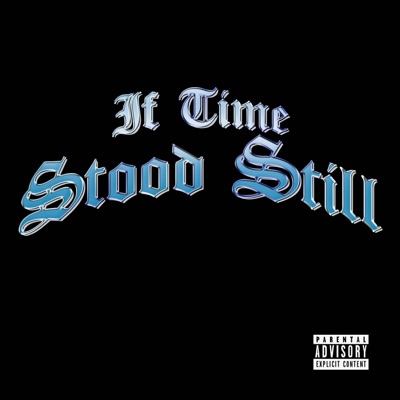 If Time Stood Still - EP