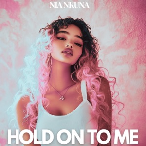 Hold on to me