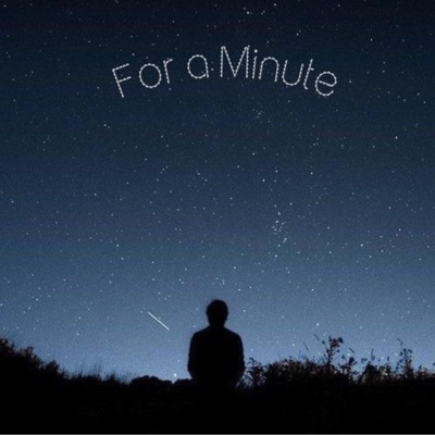 For a Minute - Single