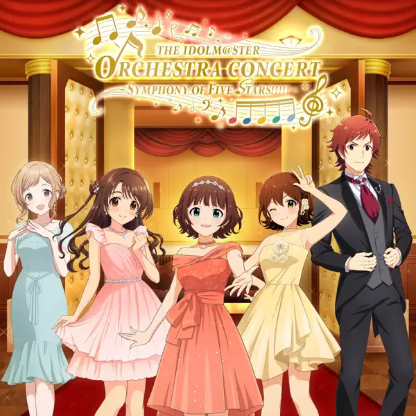 The Idolm@ster Orchestra Concert ～Symphony of Five Stars