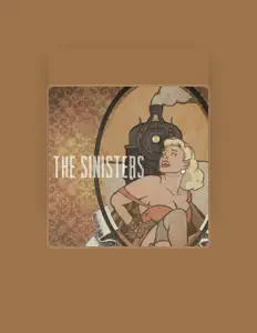 Escucha a The Sinisters, mira videos musicales, lee su biografía, consulta las fechas de las gira y más.