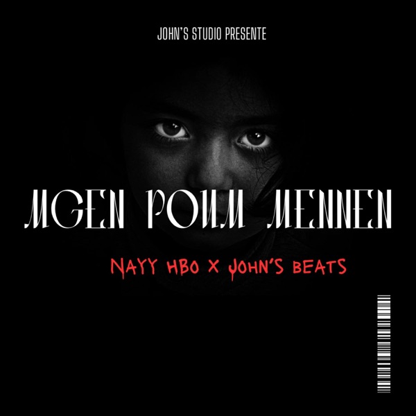Mgen poum mennen (feat. John’s beats)