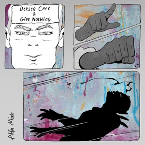Dersen Cafe & Give Nothing - EP