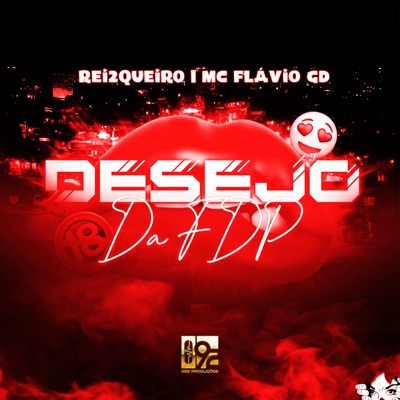 Desejo da Fdp - Single