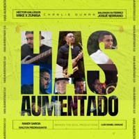 Has Aumentado 2.0 (feat. Salomón Gutiérrez) - Single - Charlie Duran