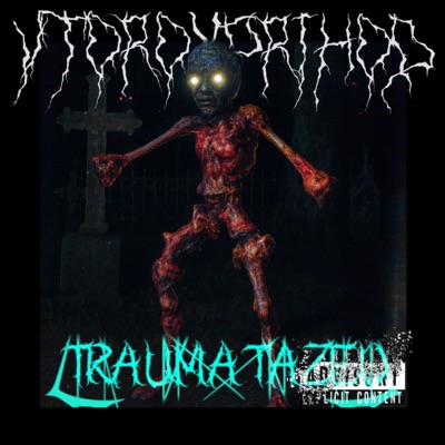 Traumatazedd - Single