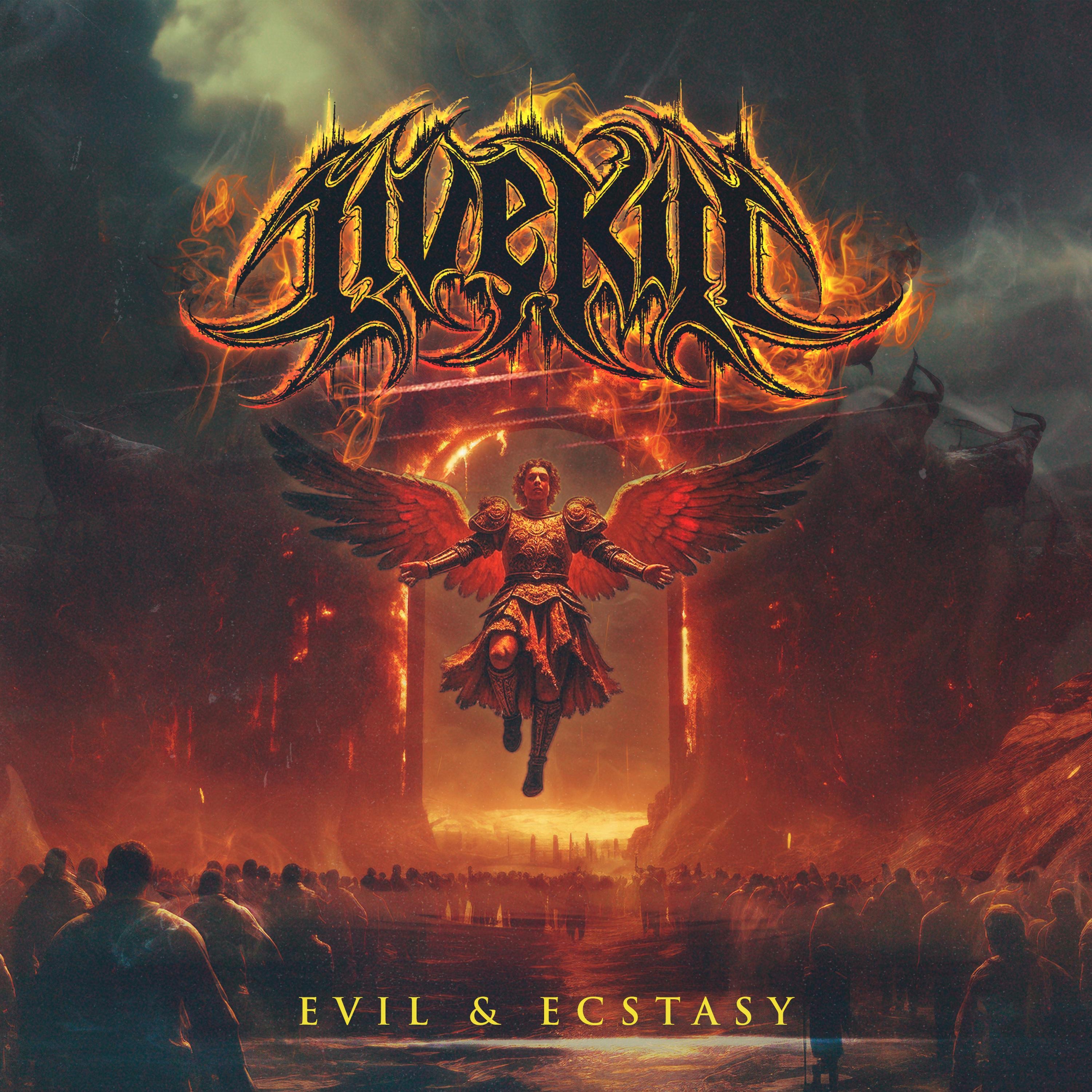 LiveKill - Evil & Ecstasy