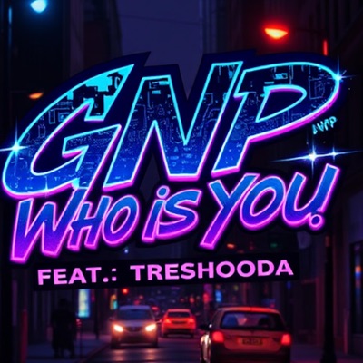 Who Is You (feat. Treshooda) - Single