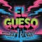 El Gueso - Santos Angel Arias & La Mas Doll lyrics