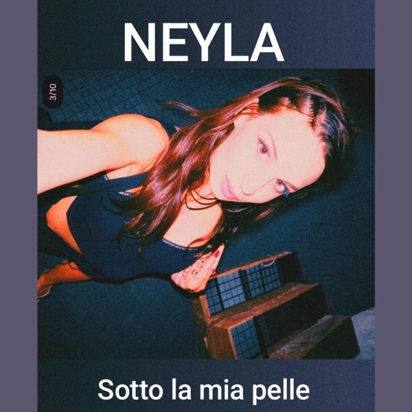 Sotto la mia pelle (feat. Neyla)