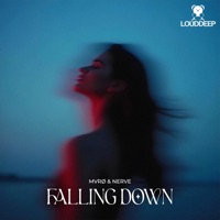 Falling Down - Single - MVRØ & Nerve
