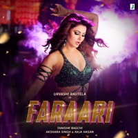 Faraari - Single - Tanishk Bagchi, Akshara Singh & Raja Hasan